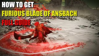 How to get Furious Blade of Ansbach Elden Ring [upl. by Fleck]