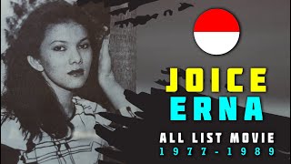 Joice Erna All Movie List 19771989 [upl. by Doomham]