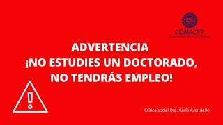 ¡NO ESTUDIES un DOCTORADO NO TENDRAS EMPLEO🤷‍♀ [upl. by Uase955]