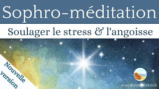 Sophro  méditation 12 min antistress amp angoisse  respiration soulagement  guide voix amp musique [upl. by Begga]