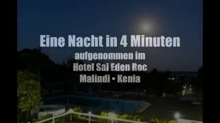 malindiinfo  Eine Nacht in 4 Minuten  TimelapseZeitraffer [upl. by Sheeb]