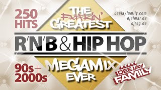 The Greatest RnB amp Hip Hop Megamix Ever ★ 90s amp 2000s ★ 250 Hits ★ Best Of ★ Old School [upl. by Katinka378]