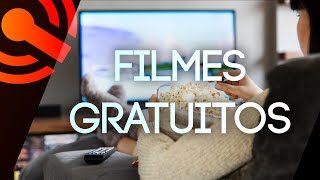 7 plataformas para assistir FILMES GRÁTIS e legalmente na internet [upl. by Beckie]