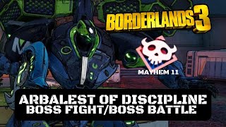 Borderlands 3 Arbalest of Discipline Boss FightBoss Battle Mayhem 11 [upl. by Notselrahc]