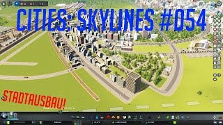 Lets Play Cities Skylines Edental  054  DEKORATION und VERBESSERUNG [upl. by Adlev]