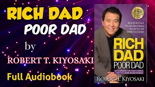 Rich Dad Poor Dad by Robert Kiyosaki  Full Audiobook [upl. by Torruella]