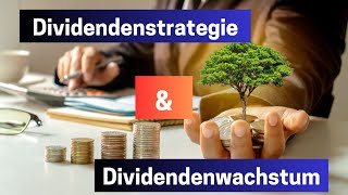 Dividendenstrategie amp Dividendenwachstum  Drei Zukunftsszenarien für jeden [upl. by Enelak]