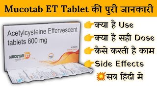 mucotab ET 600 effervescent tablet uses  price  composition  dose  side effects  review  in hi [upl. by Hansiain]