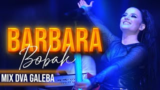 BARBARA BOBAK  CLUB MIX  DVA GALEBA NOVI SAD 2023 [upl. by Karena]