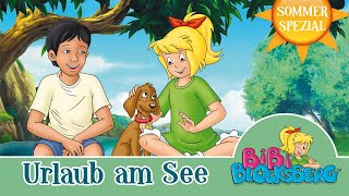 Bibi Blocksberg  Urlaub am See Folge 138  SOMMER SPEZIAL  Hörspiel in voller Länge [upl. by Gemma156]