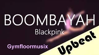 BOOMBAYAH by Blackpink 붐바야  Gymnastic Floor Music [upl. by Baalman]