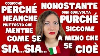 Tutte le CONGIUNZIONI italiane più USATE dai MADRELINGUA  Impara a Parlare Fluentemente Italiano 🇮🇹 [upl. by Lane975]