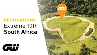 The Longest Par 3 in Golf  Extreme 19th Legend Golf Course South Africa  Golf Destinations [upl. by Ajnat]