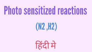 Photosensitized reaction [upl. by Natye]