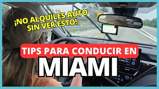 TODO lo que NECESITAS SABER para CONDUCIR en MIAMI 🚘LA FLORIDA Estados Unidos [upl. by Akinajnat]