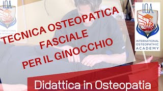 Trattamento del ginocchio con tecnica fasciale in densità [upl. by Nevart513]