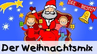 Weihnachtslieder  Der beste Mix  Kinderlieder [upl. by Jacinto]