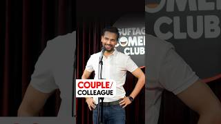 Couple or Colleague  Crowd Work Stand Up Comedy By Vikas Kush Sharma shorts standupcomedy [upl. by Akema]