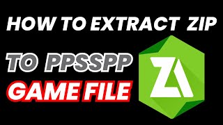 How to Extract Ppsspp Games on Android [upl. by Weldon]