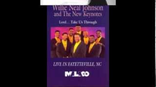 Willie Neal Johnson and The New Keynotes  Just A Rehearsal [upl. by Namzed]