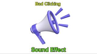 Bad Clicking Sound Effect  Soundance [upl. by Esikram383]