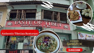 Taste of Tibet Gangtok  Best Tibetan Restaurant in Gangtok  Shaphale Momo and Thukpa [upl. by Virgie153]