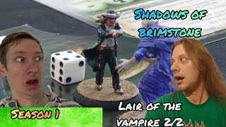 Shadows of Brimstone Lair of the Vampire 2 [upl. by Beutler28]