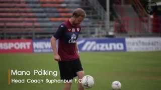 Suphanburi Football club TV  Mano Polking skills show 2014 [upl. by Ahseekan310]