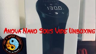 Unboxing and First Look at the Anova Nano Sous Vide Circulator [upl. by Acsecnarf250]