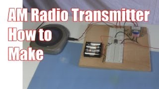 How to Make AM Radio Transmitter [upl. by Ailsa824]