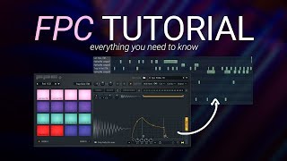 FPC Tutorial  Everything You Need To Know  FL Studio 20 Basics [upl. by Ycak646]