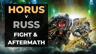 HORUS VS RUSS FIGHT amp AFTERMATH [upl. by Rraval]