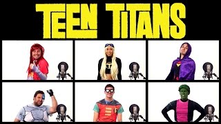 TEEN TITANS THEME SONG ACAPELLA Ft Mari Takahashi [upl. by Reider]