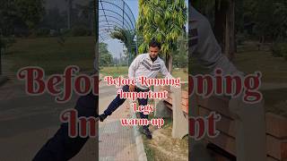 Best Legs Warmup Before Running  beforerunningexercises legsstretching legsday roshanmishra [upl. by Urania]