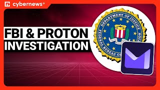 ProtonMail Shared Data With the FBI  cybernewscom [upl. by Ursola]