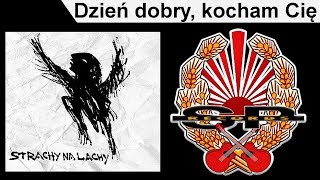 STRACHY NA LACHY  Dzień dobry kocham Cię OFFICIAL AUDIO [upl. by Kath794]