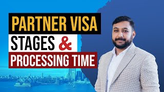 Understanding Partner Visa Stages and Processing Time Explained ALL ABOUT PARTNER VISA  AUSTRALIA [upl. by Dayle577]