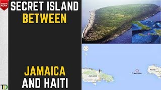 Navassa Island  Is a secret Island between Jamaica and Haiti [upl. by Trebled]