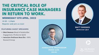 Event 3 The critical role of insurance case managers in return to work [upl. by Llednav]