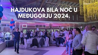 Hajdukova Bila noć u Međugorju 2024 [upl. by Broadbent35]