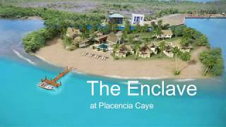 The Enclave on Placencia Caye Belize [upl. by Anitsahs596]