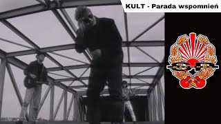 KULT  Parada wspomnień OFFICIAL VIDEO [upl. by Drice]