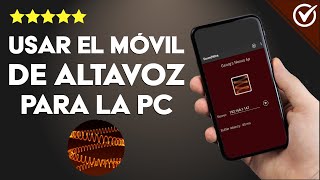 Cómo Usar mi Móvil como Altavoz para mi PC  Tutorial SoundWire [upl. by Eillehs]