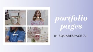 Squarespace Portfolio Pages vs blog pages  How to create edit amp style [upl. by Pomeroy]