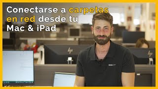 ▷ Conectarse a carpetas en red desde tu Mac o iPad   iDoo Academy [upl. by Perrine899]