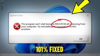 MSVCR100dll is Missing amp was not Found in Windows 11  10 8  7  How To Fix msvcr100DLL Error ✅ [upl. by Ahseinod]