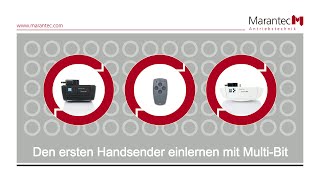 Marantec  Den ersten Handsender einlernen mit MultiBit [upl. by Omle]