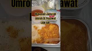 Makanan Jamaah Umroh Di Pesawat LION AIR tibichannel umrah [upl. by Hael372]