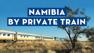 Exploring Namibia by Private Train [upl. by Anaej]