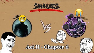 Shades Shadow Fight Roguelike  Act II  Chapter 6 SHADOW vs GURU 「iOSAndroid Gameplay」 [upl. by Yetsirhc37]